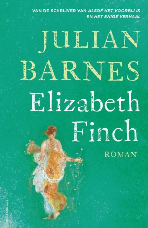 Elizabeth Finch by Julian Barnes Atlas Contact